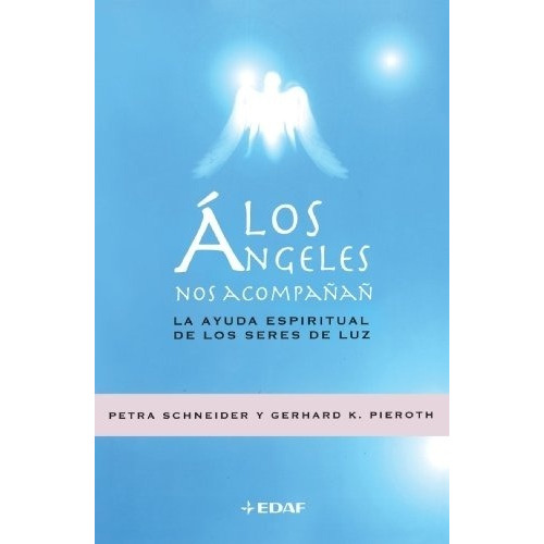 Los Angeles Nos Acompañan - Schneider P (libro)