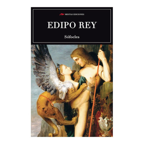 Edipo Rey, De Sófocles. Editorial Mestas Ediciones, Tapa Blanda, Edición 1 En Español, 2018