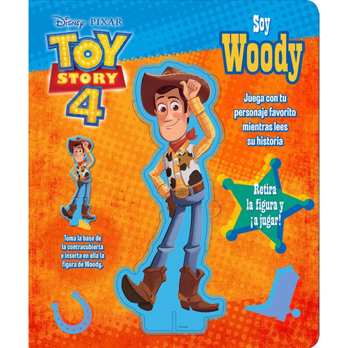 Yo Soy. Disney Toy Story 4. Soy Woody