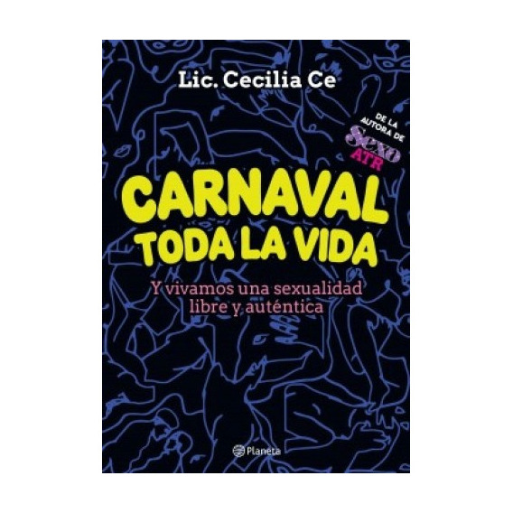 Carnaval Toda La Vida - Ce, Licenciada Cecilia