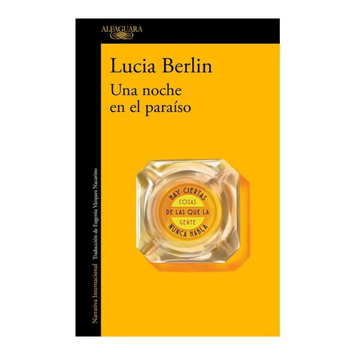Libro Una Noche En El Paraíso - Lucia Berlin