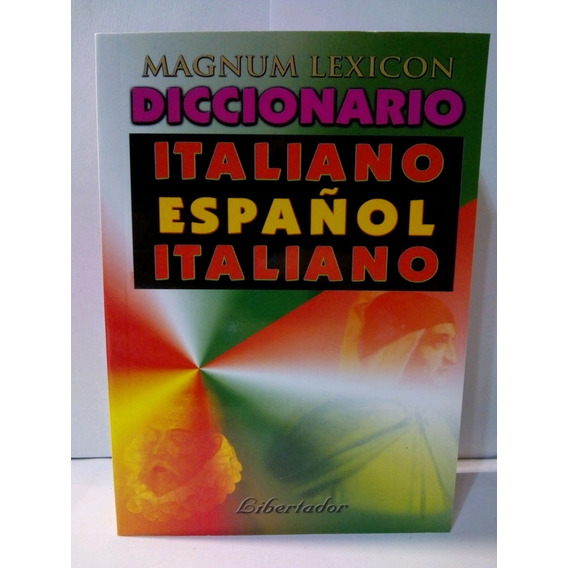 Diccionario Italiano Español - Magnum Lexicon