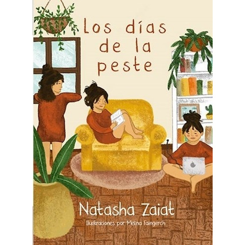 Los Días De La Peste, De Natasha Zaiat. Editorial Piloto De Tormenta, Tapa Blanda En Español