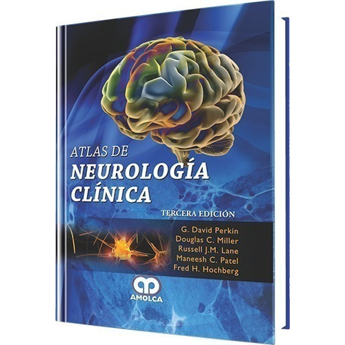 Atlas De Neurología Clínica. 3ª Edición