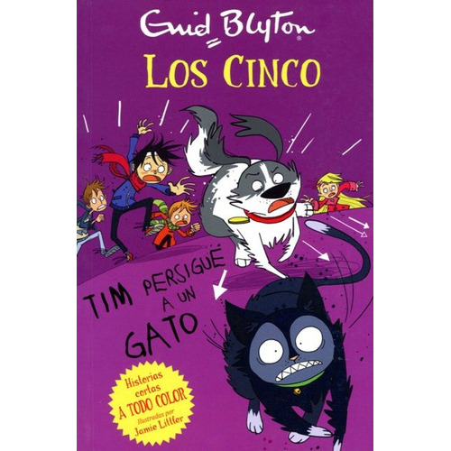 Tim Persigue A Un Gato . Los Cinco (r), De Blyton Enid. Editorial Juventud Editorial, Tapa Blanda En Español, 2015