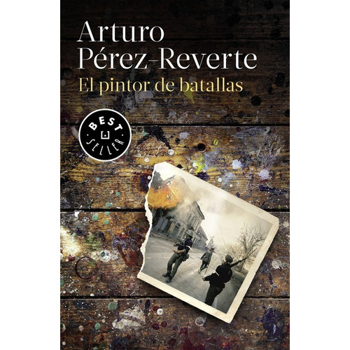 Libro El Pintor De Batallas - Perez-reverte, Arturo