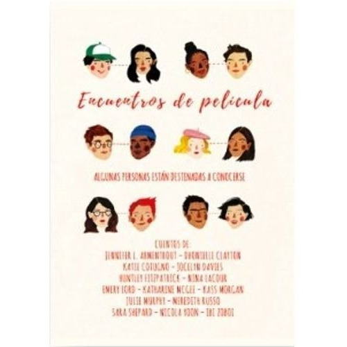 Libro Encuentros De Película - Julie Murphy Nicola Yoon - Sm