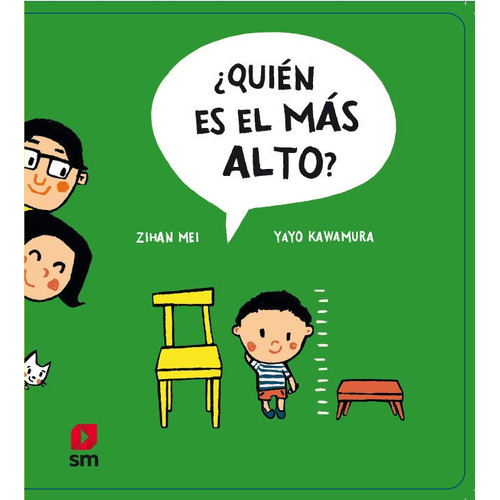 Ãâ¿quiãâ©n Es El Mãâ¡s Alto?, De Kawamura, Yayo. Editorial Ediciones Sm, Tapa Dura En Español