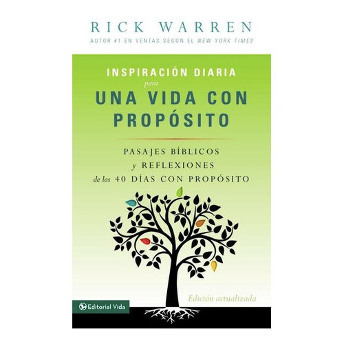 Inspiración Diaria Para Una Vida Con Propósito, De Warren, Rick. Editorial Vida En Español