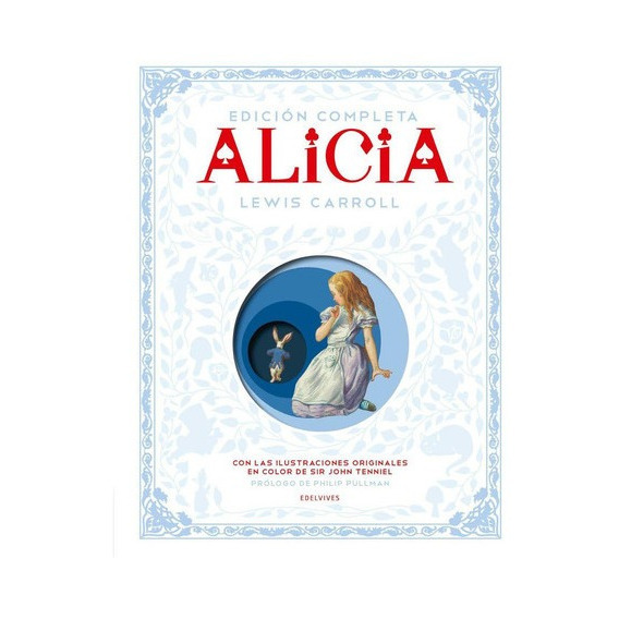 Libro Alicia. Edicion Completa