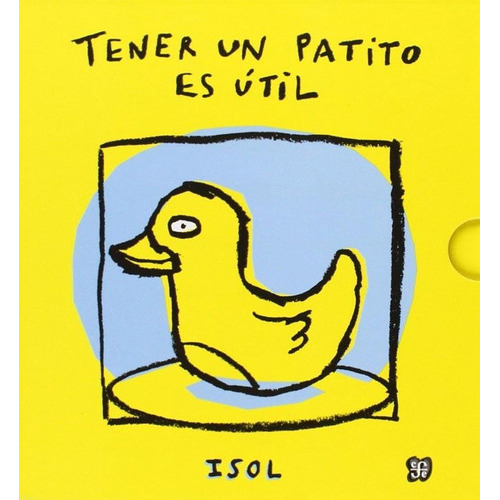 Tener Un Patito Es Útil - Isol