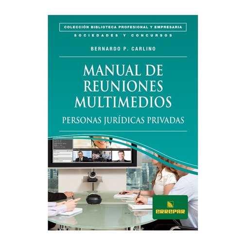 Manual De Reuniones Multimedios - Personas Jurídicas Privada