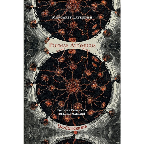 Poemas Atómicos, de Margaret Cavendish. Editorial Descontexto Editores, tapa blanda, edición 1 en español