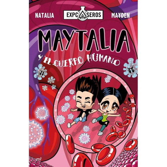 Natalia - Maytalia Y El Cuerpo Humano