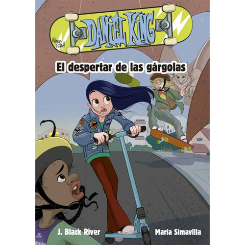 El Despertar De Las Gorgolas (daniel King #2), De Black River, J.. Editorial La Galera En Español