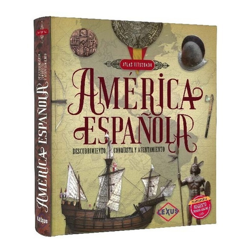 Atlas Ilustrado América Española