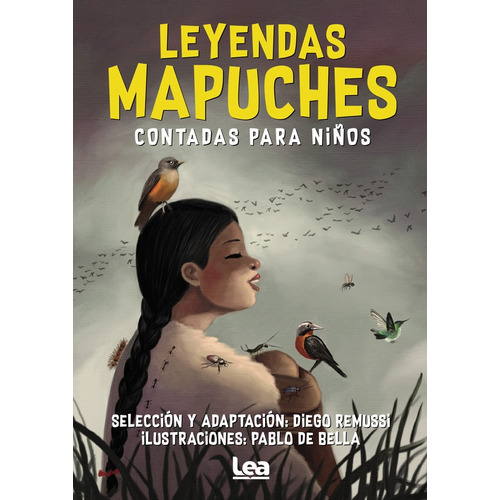 Leyendas Mapuches Contadas Para Niños - Diego Remussi