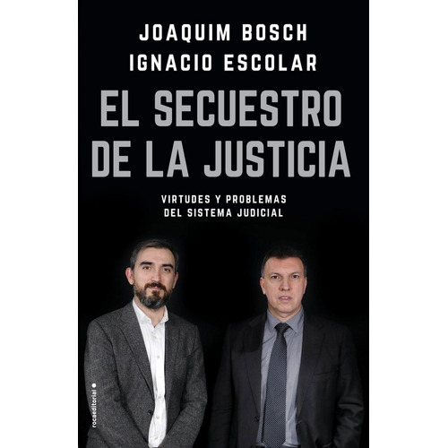 Secuestro De La Justicia,el - Escolar, Ignacio