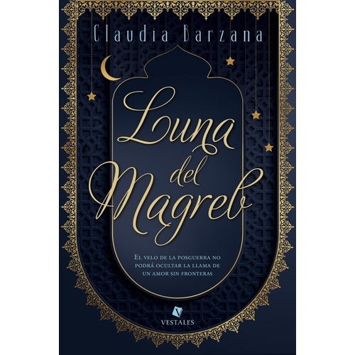 Luna Del Magreb - Claudia Barzana, de Barzana, Claudia. Editorial Vestales, tapa blanda en español, 2023