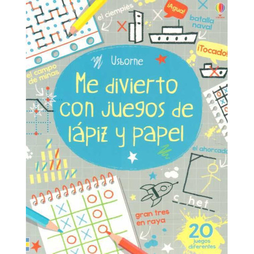 Me Divierto Con Juegos De Lapiz Y Papel, De Simon Tudhope. Editorial Usborne En Español