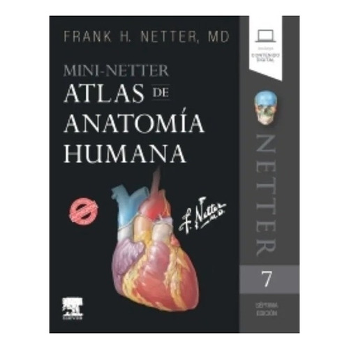 Mini Netter. Atlas De Anatomía Humana Edición 7