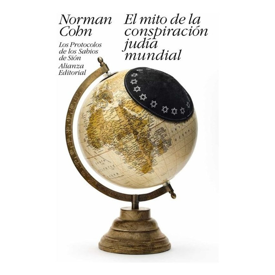 Mito De La Conspiración Judía Mundial, Norman Cohn, Alianza