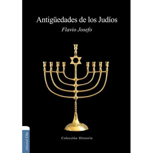 Antiguedades De Los Judios/3 Tomos En 1, De Josefo, Flávio. Editorial Clie En Español