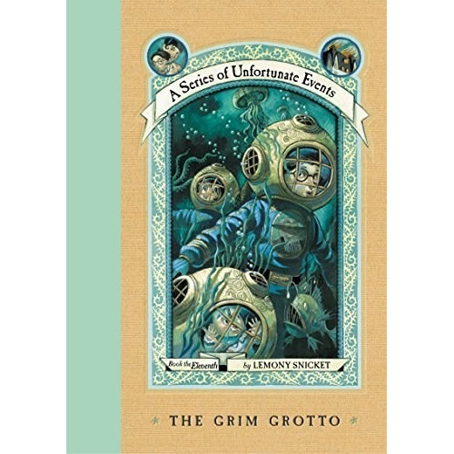 The Grim Grotto -  A Series Of Unfortunate Events 11