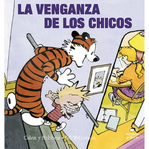 Calvin Y Hobbes 5: La Venganza De Los Chicos
