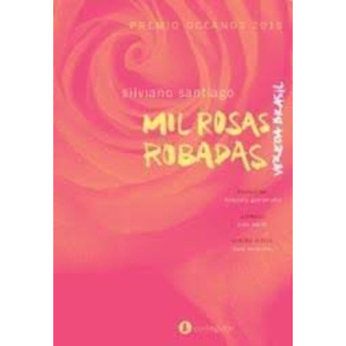 Mil Rosas Robadas, De Santiago, Silviano. Editorial Corregidor, Tapa Blanda En Español, 2016