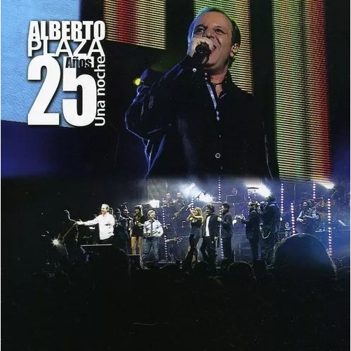 Alberto Plaza 25 Años Una Noche Cd Y Dvd Nuevo Sellado