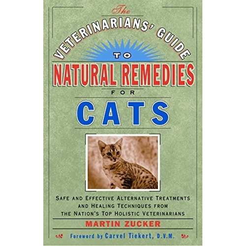 Veterinarians Guide To Natural Remedies For Cats Safe And E, De Zucker, Martin. Editorial Crown, Tapa Blanda En Inglés, 2000