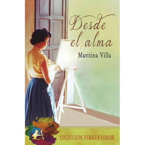 Desde El Alma, De Villa, Maritina. Editorial Adarve, Tapa Blanda En Español