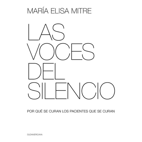 Las Voces Del Silencio - Maria Elisa Mitre