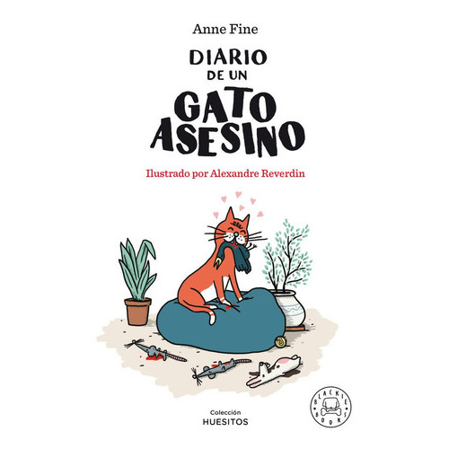 Diario De Un Gato Asesino, De Fine,anne. Editorial Blackie Books Ediciones, Tapa Dura En Español