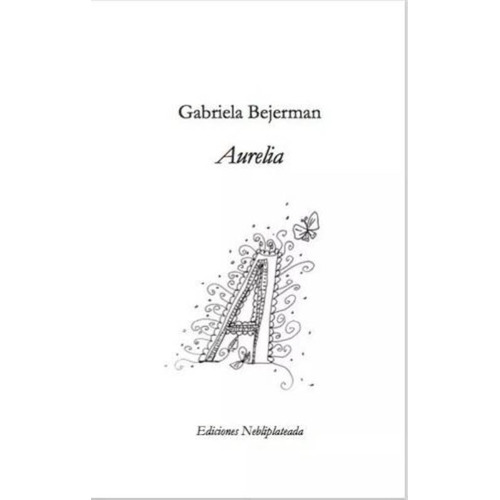 Mascarilla y trébol, de Alfonsina Storni., vol. 1. Editorial Nebliplateada, tapa blanda, edición 1 en español, 2023