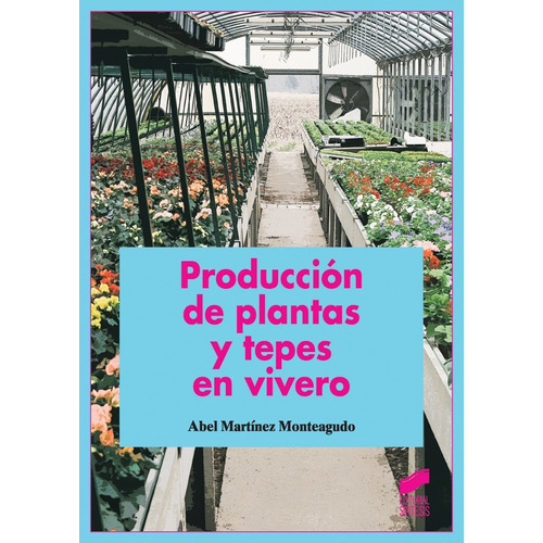 Producción De Plantas Y Tepes En Vivero