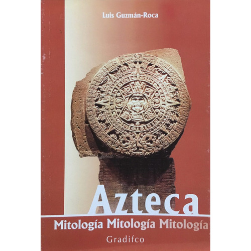 Mitologia Azteca