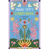 Libro Espiritu Animal - Magalí Tajes - Sudamericana