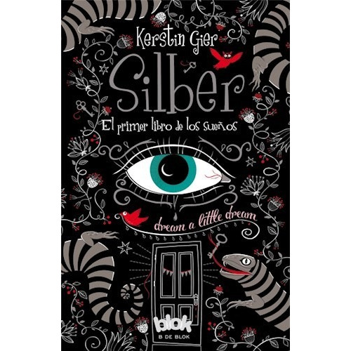Silber El Primer Libro De Los Sueños - Silber 1
