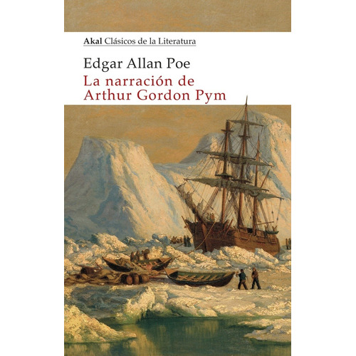 La Narración De Arthur Gordon Pym - Edgar Allan Poe