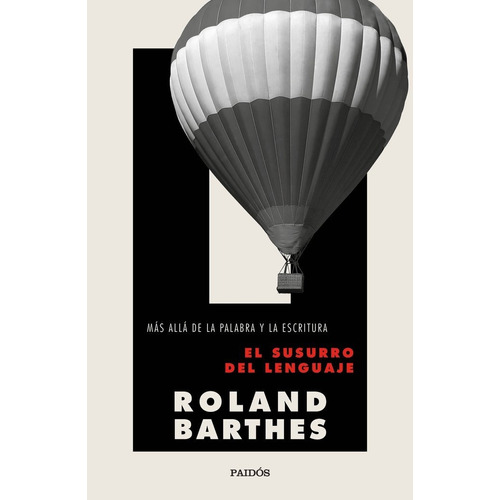 El Susurro Del Lenguaje - Barthes, Roland