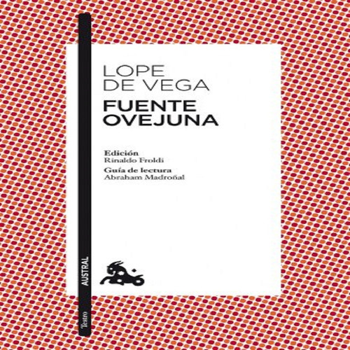 Libro Fuente Ovejuna Con Envio Gratuito, De De Vega, Lope. Editorial Planeta Colombiana S.a., Tapa Blanda En Español, 2012