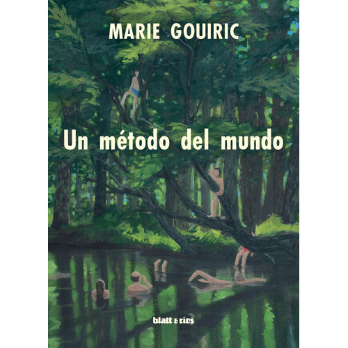 Un Método Del Mundo, De Gouiric Marie., Vol. Volumen Unico. Editorial Blatt & Rios, Tapa Blanda, Edición 1 En Español