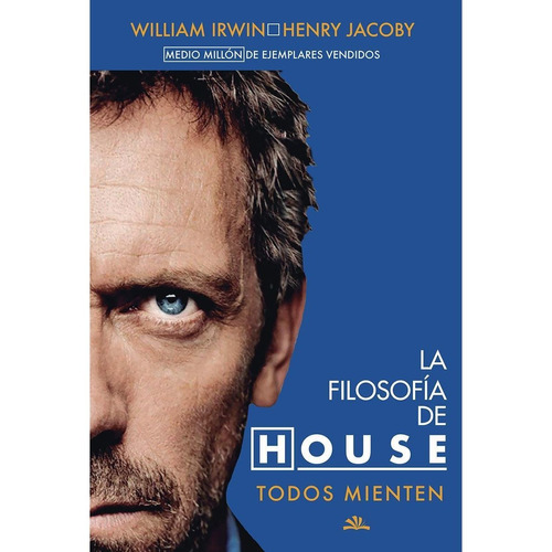 La Filosofia De House