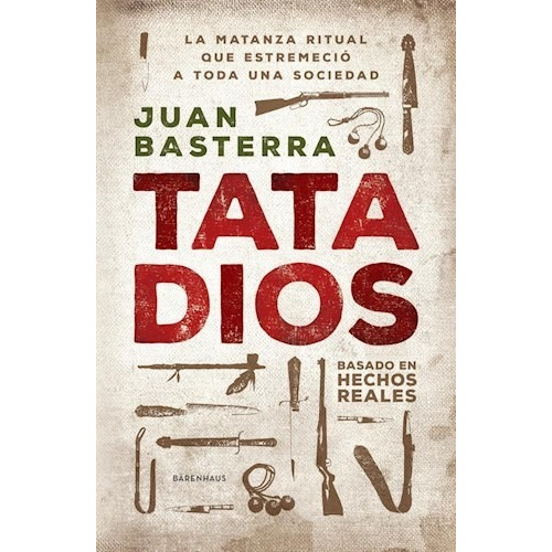 Tata Dios - Juan Basterra - Barenhaus - Libro