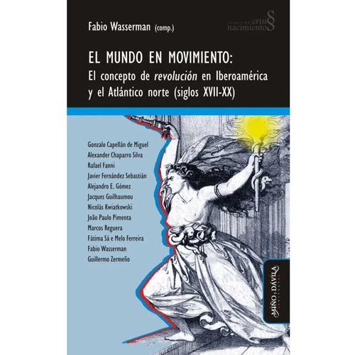 El Mundo En Movimiento - Wasserman - Ed. Miño Y Davila
