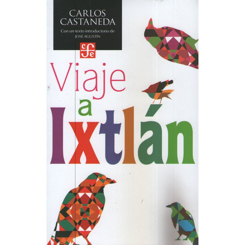 Viaje A Ixtlan - Carlos Castaneda