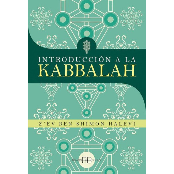 Libro: Introduccion A La Kabbalah / Z Ev Ben Shimon Halevi