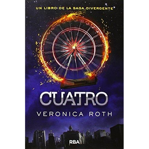 Cuatro - Veronica Roth - Libro Rba - Tamaño Normal